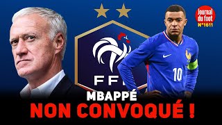 Equipe de France  la SANCTION tombe MBAPPÉ non CONVOQUÉ par Didier DESCHAMPS [upl. by Gnous]