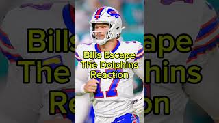 Bills Escape the Dolphins Reaction shorts shortsfeed nfl football viral viralvideo [upl. by Weide]