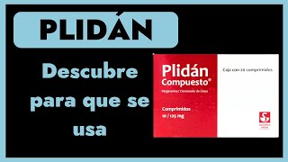 Plidán ¿Qué es y para qué sirve [upl. by Frentz]