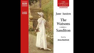 The Watsons Sanditon Audiobook by Jane Austen [upl. by Rimidalg]