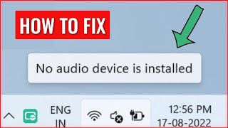 Fix no audio device installed  How To Fix no output devices found windows 1110 [upl. by Eesdnil]