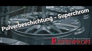 Pulverbeschichtung Superchrom  Powder Coating  reifenprofide [upl. by Alyac163]