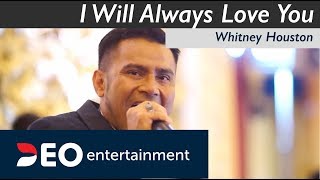 I Will Always Love You  Whitney Houston at Balai Samudera  Cover By JUDIKA ft Deo Entertainment [upl. by Aleina]