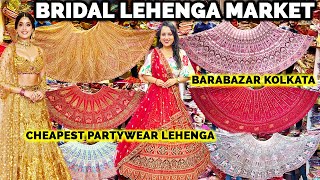 Barabazar Lehenga Market in Kolkata  Bridal Lehenga Barabazar  Cheap Lehenga Barabazar Kolkata [upl. by Angell]