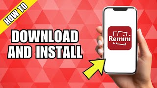 How To Download and Install Remini App [upl. by Lilahk228]