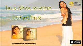 Jozyanne  Teus olhos revelam CD Esperança [upl. by Marsiella]