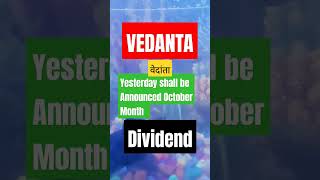 VEDANTA share news dividend October [upl. by Egbert]