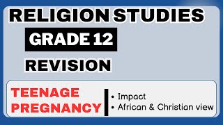 Religion Studies Grade 12 Teenage Pregnancy [upl. by Port]