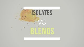 Protein Isolates vs Protein Blends [upl. by Sharline77]