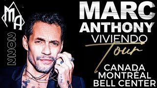 Marc Anthony Viviendo Tour  Montreal  Canada 2022 [upl. by Tedman]