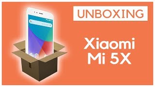 UNBOXING  Xiaomi Mi5X [upl. by Baniez]