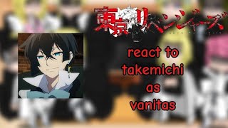 Tokyo revengers • react to • takemichi as  vanitas NO CARTE ❣️💔 part 22  Gachaclub🇵🇭🇺🇲 [upl. by Leboff]