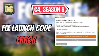 FORTNITE Launch Error Code 200063000530004  Chapter 4 Season 5 Fortnite OG 👈 [upl. by Yrok410]