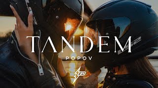 POPOV  TANDEM OFFICIAL VIDEO Prod by Jhinsen [upl. by Locin]