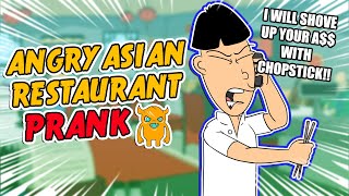 Angry Asian Restaurant Prank Call ORIGINAL  Ownage Pranks [upl. by Eicyal]