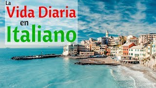 Aprende Italiano Para La Vida Diaria 😎130 Frases Cotidianas en Italiano 👍 Español Italiano [upl. by Melessa164]