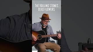 Learn how to play The ROLLING STONES quotDead Flowersquot on guitar [upl. by Llenrap]