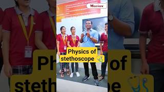 ✨👆Exploring the Science of Stethoscopes🩺🤯  Motion NEET shorts nvsir skysir science doctor [upl. by Yennaiv]