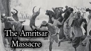 The Amritsar Massacre [upl. by Eryt]