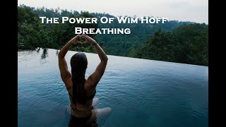 The Power Of Wim Hof Breathing [upl. by Polito750]