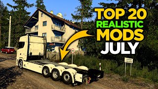 Top 20 ETS2 150 Realistic Mods  July 2024  ETS2 Mods [upl. by Aliekahs]