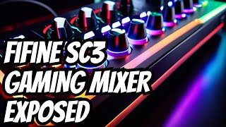 Unveiling FIFINE SC3 Gaming Mixer Secrets [upl. by Werdna263]