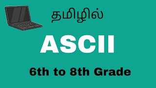 ASCII Code Explained in Tamil [upl. by Ainotal]