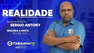 Realidade Com Sérgio Antony 311O2024 [upl. by Bondy]