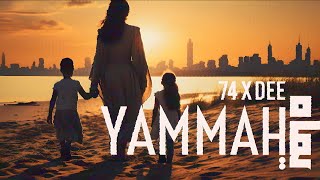 Yammah  74 Original AE يماه  Prod by DEE [upl. by Enibas]