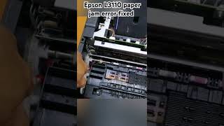 Epson L3110 paper jam error fixed [upl. by Aube]