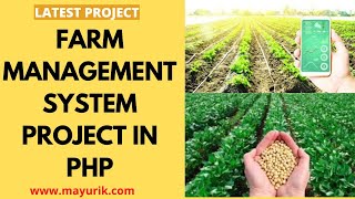 Farm management system in PHP  Agriculture management system project  Full source code download [upl. by Jillian218]