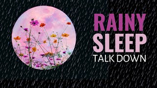 Deeply Relaxing Guided Sleep Meditation With Rain and Thunder Sounds Female Voice Sleep Meditation [upl. by Notpmah]