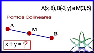 📚 Dados três pontos colineares Ax 8 B3 y e M3 5 determine o valor de x  y sabendo que [upl. by Ynetsed]