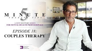 5 Minute Therapy Tips  Episode 18 Couples Therapy [upl. by Adias960]