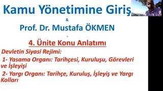 KAMU YÖNETİMİNE GİRİŞ  4 Ünite Konu Anlatım Videosu Prof Dr Mustafa ÖKMEN [upl. by Nywra]