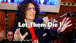 Howard Stern Has Lost His Mind [upl. by Elyse]