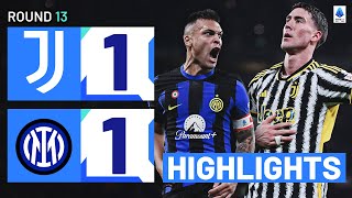 JUVENTUSINTER 11  HIGHLIGHTS  The Derby d’Italia ends in a draw  Serie A 202324 [upl. by Cadmarr551]