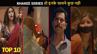 Top 10 Best Crime Thriller Hindi Web Series Better Than Khakee [upl. by Locke954]