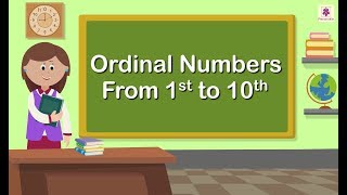 Ordinal Numbers  Mathematics Grade 1  Periwinkle [upl. by Atinehs430]