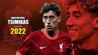 Konstantinos Tsimikas 2022 ● Amazing Skills Show  HD [upl. by Meier]