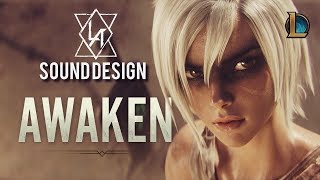 Sound Design Practice  League Of Legends  Awaken [upl. by Awjan718]