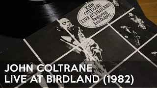 John Coltrane Live at Birdland Feat Eric Dolphy Full Album HQ Vinyl LP 1982 [upl. by Supmart]