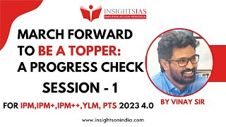 March forward to be a Topper  A Progress check by Vinay Sir  SESSION 1  IPMYLMPTS 2023 40 [upl. by Katheryn]