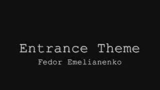 MMA Entrance Theme  Fedor Emelianenko [upl. by Macur]