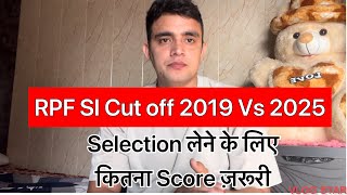 RPF Subinspector Cut off 🔥2019 VS 2024 👌last time कितना पढ़ना 📚 हैSelection के लिए कितना Score 🚨 [upl. by Dobrinsky]