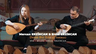 Erdal Erzincan amp Mercan Erzincan  Derin Bir Sızı quot2 Temmuzquot [upl. by Salzhauer517]