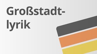 Großstadtlyrik  Deutsch  Textanalyse und interpretation [upl. by Anerual]