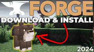 How To Download amp Install Forge in Minecraft 2024 [upl. by Charleen]