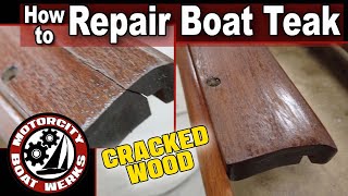 How to Repair Boat Teak  Boat Building and Boat Restoration Ep25 [upl. by Swirsky]