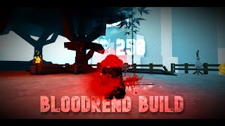 The BEST TOP 250 Bloodrend Build  Deepwoken [upl. by Brianna878]